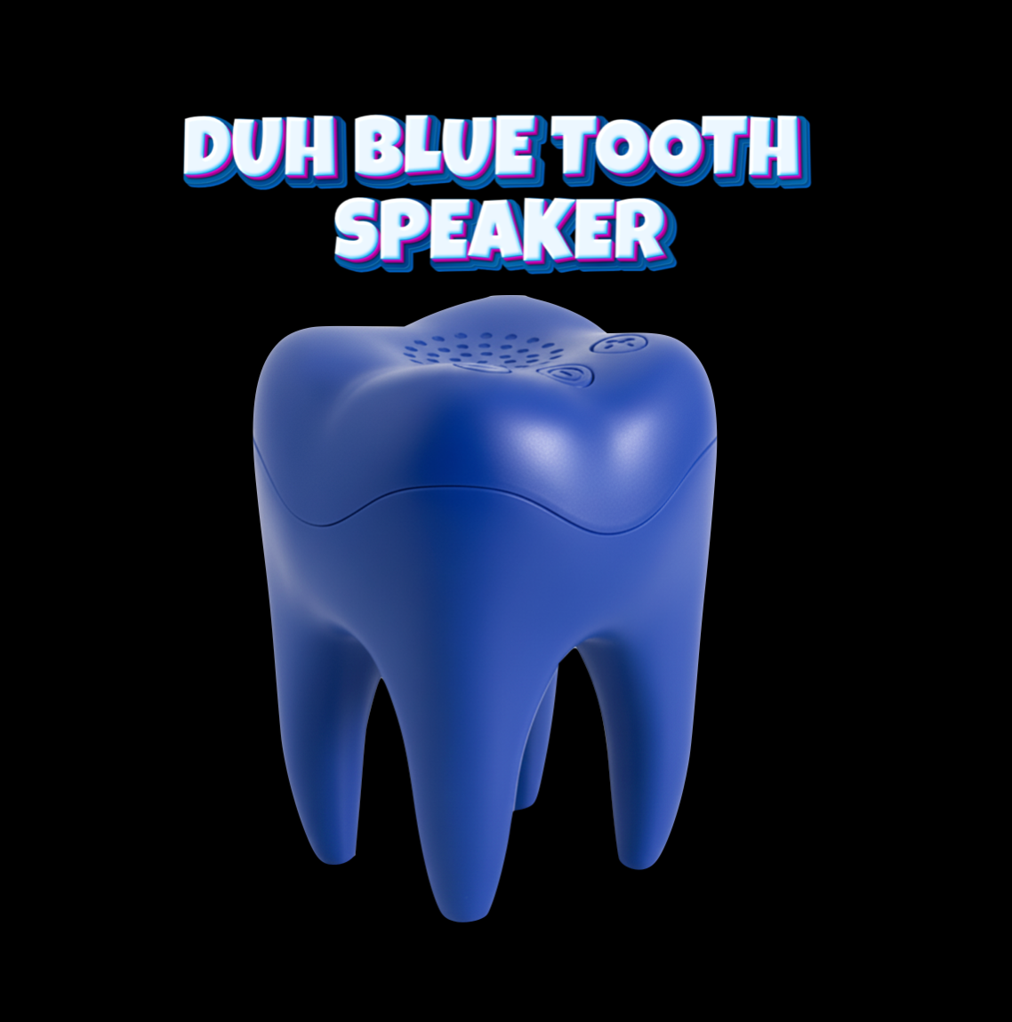 Duh Blue Tooth Speaker Version 2.0